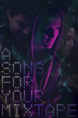 Poster de la película A Song For Your Mixtape