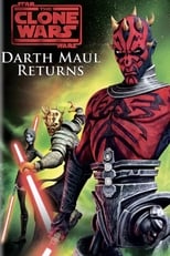 Poster de la película Star Wars: The Clone Wars - Darth Maul Returns