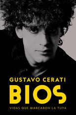 Poster de la película Bios: Gustavo Cerati
