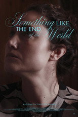 Poster de la película Something Like the End of the World
