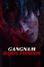Poster de la serie Gangnam, bajos fondos