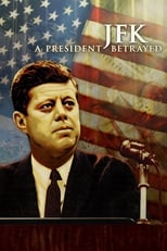 Poster de la película JFK: A President Betrayed