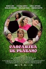 Poster de la película Cascarita de plátano