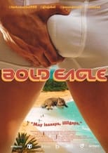 Poster de la película Bold Eagle