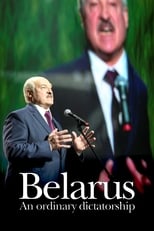 Poster de la película Belarus: An Ordinary Dictatorship