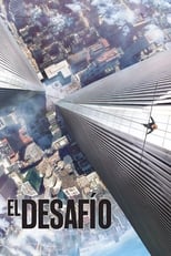 Poster de la película El desafío (The Walk)