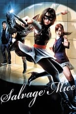 Poster de la película Salvage Mice