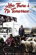 Poster de la película Like There's No Tomorrow