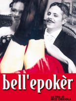 Poster de la película Bell'epoker