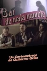 Poster de la película Bar de Mala Muerte