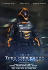Poster de la película Project Time Commando: Interception
