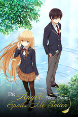 Poster de la serie The Angel Next Door Spoils Me Rotten