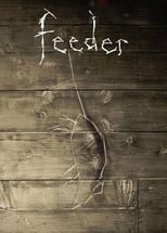 Poster de la película Feeder