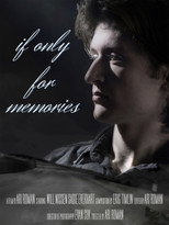 Poster de la película If Only For Memories