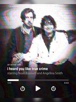 Poster de la película i heard you like true crime