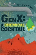 Poster de la película GenX: the Saga of Forever Chemicals