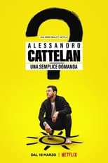 Poster de la serie Alessandro Cattelan: One Simple Question