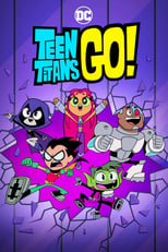 Poster de la serie Teen Titans Go!