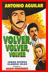 Poster de la película Volver, volver, volver