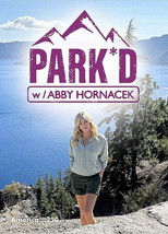 Poster de la serie PARK'D with Abby Hornacek