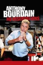 Anthony Bourdain: No Reservations