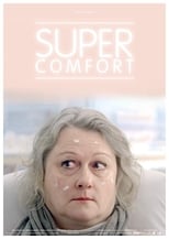 Poster de la película Super Comfort