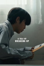 Poster de la película A Tale of Breaking Up
