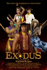 Poster de la película Exodus: Tales from the Enchanted Kingdom