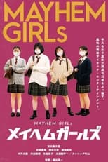 Poster de la película Mayhem Girls