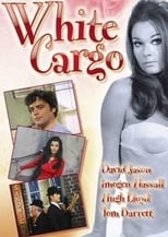 Poster de la película White Cargo