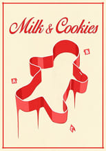 Poster de la película Milk & Cookies