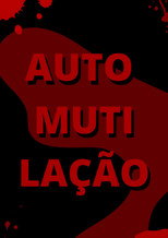 Poster de la película automutilação