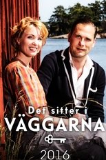 Det sitter i väggarna