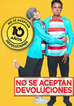 Poster de la película Reunión 10 años – No se aceptan devoluciones