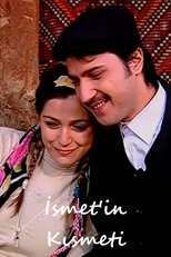 Poster de la película İsmet'in Kısmeti