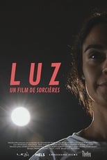 Poster de la película Luz, un film de sorcières