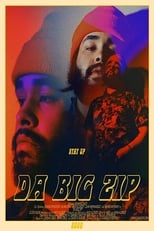 Poster de la película Da Big Zip