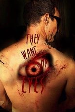 Poster de la película They want my eyes