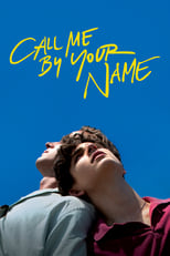 Poster de la película Call Me by Your Name
