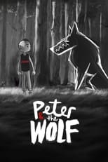 Poster de la película Peter & the Wolf