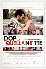 Poster de la película Dopo quella notte