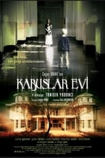 Poster de la película Kabuslar Evi: Tanıdık Yabancı