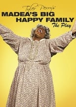 Poster de la película Tyler Perry's Madea's Big Happy Family - The Play