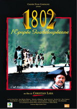 Poster de la película 1802: The Epopee Inhabitant of Guadeloupe