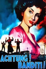 Poster de la película Achtung! Banditi!