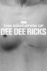 Poster de la película The Education of Dee Dee Ricks