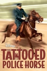 Poster de la película The Tattooed Police Horse