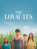 Poster de la película Our Loyalties