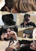 Poster de la película Back To Super Youth