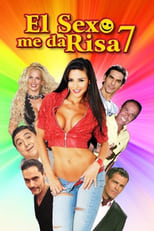 Poster de la película El sexo me da risa 7